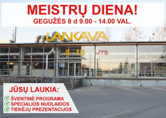 MEISTRŲ DIENA LANKAVOJE!