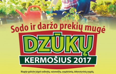Mugė „DZŪKŲ KERMOŠIUS 2017“