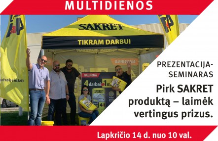 SAKRET MultiDIENOS ALYTUJE!