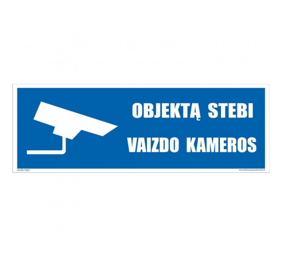 Darbo saugos prekės. Saugos ženklai, aptvėrimo juostos. Lentelė INF/03 Objektą stebi vaizdo kameros 100x300 mm 