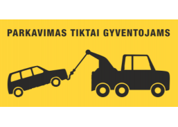 Darbo saugos prekės. Saugos ženklai, aptvėrimo juostos. Lipdukas "Parkavimas tik gyventojams" 150x250 mm 