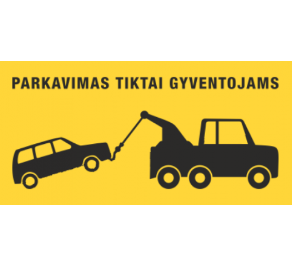 Darbo saugos prekės. Saugos ženklai, aptvėrimo juostos. Lipdukas "Parkavimas tik gyventojams" 150x250 mm 