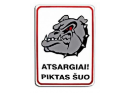 Darbo saugos prekės. Saugos ženklai, aptvėrimo juostos. Plastikinė lentelė „Piktas šuo“ 120x180 mm 