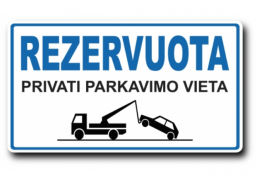 Darbo saugos prekės. Saugos ženklai, aptvėrimo juostos. Plastikinė lentelė „Rezervuota“ 140x250 mm 