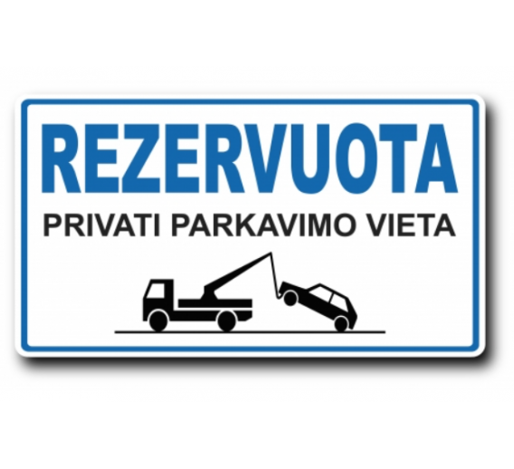 Darbo saugos prekės. Saugos ženklai, aptvėrimo juostos. Plastikinė lentelė „Rezervuota“ 140x250 mm 