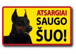 Darbo saugos prekės. Saugos ženklai, aptvėrimo juostos. Plastikinė lentelė „Saugo šuo“ 