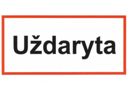 Darbo saugos prekės. Saugos ženklai, aptvėrimo juostos. Plastikinė lentelė „UŽDARYTA“ 100x200 mm 