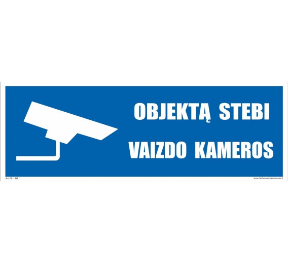 Darbo saugos prekės. Saugos ženklai, aptvėrimo juostos. Ženklas objektą stebi vaizdo kameros 150x420 mm 